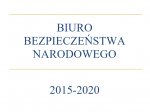 Biuro Bezpieczeństwa Narodowego 2015-2020